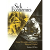 Sick Economies: Drama, Mercantilism, and Disease in Shakespeare's England - Hardcover
