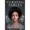 Turning Tables: You Don't Know What You've Got Till It's Gone - Paperback