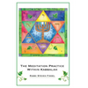 The Meditation Practice Within Kabbalah - Paperback