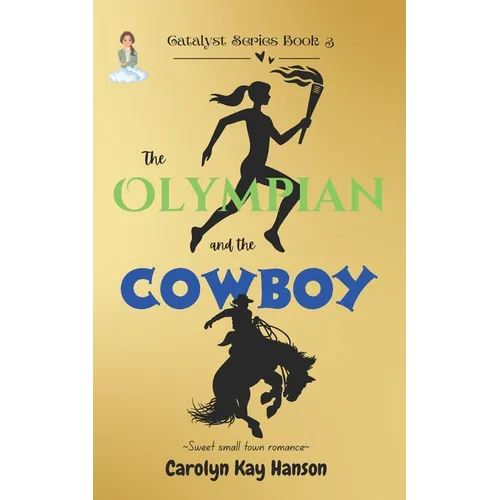 The Olympian & the Cowboy: Clean Romantic Comedy - Paperback