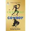 The Olympian & the Cowboy: Clean Romantic Comedy - Paperback