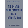 The Spiritual Transformation of a Rational Man - Paperback