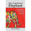 The Untethered Elephant - Paperback