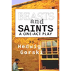 Beasts and Saints: One-Act Play - Paperback