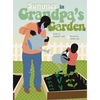 Summer in Grandpa's Garden - Hardcover