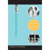 Black behind the Ears: Dominican Racial Identity from Museums to Beauty Shops - Paperback