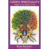 Green Spirituality: Magic in the Midst of Life - Paperback