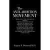 The Anti-Abortion Movement - Paperback