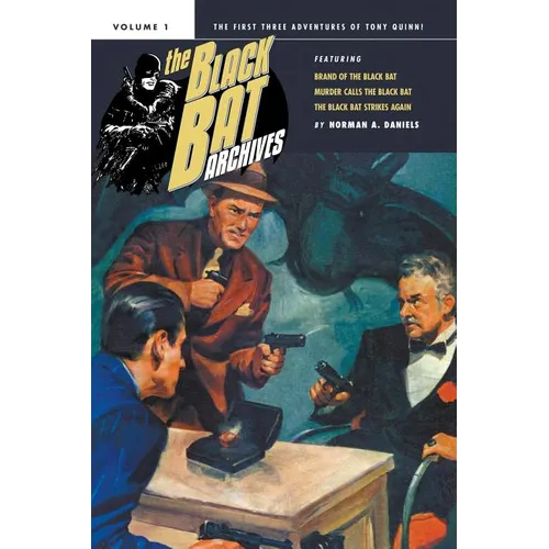 The Black Bat Archives, Volume 1 - Paperback
