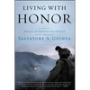 Living with Honor: A Memoir - Paperback