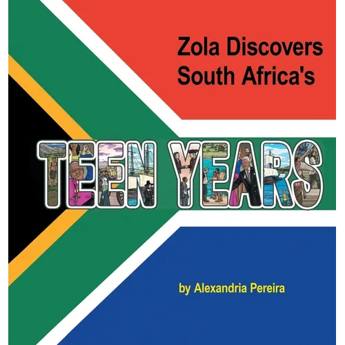 Zola Discovers South Africa's Teen Years: The Mystery of History - Hardcover