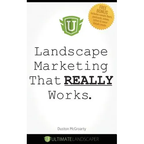 Landscape Marketing That REALLY Works - Paperback