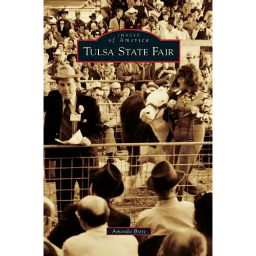 Tulsa State Fair - Hardcover