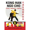 Kong Han Ngo Cho: Forms Weapons Fighting - Paperback