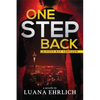 One Step Back: A Titus Ray Thriller - Paperback