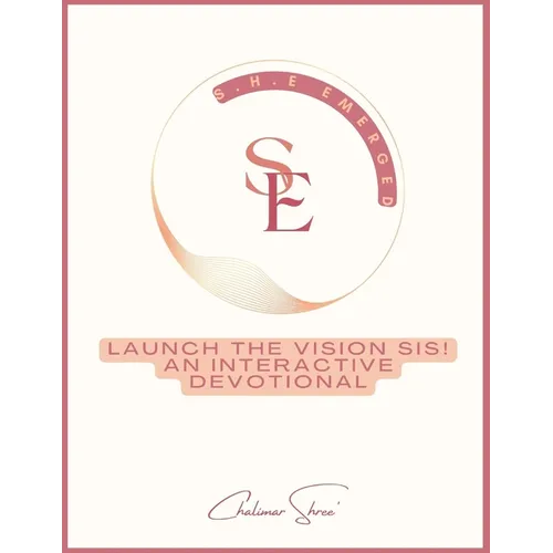 Launch The Vision Sis! - Paperback