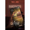 Ransoming The Captive - Paperback