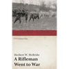 A Rifleman Went to War - Paperback