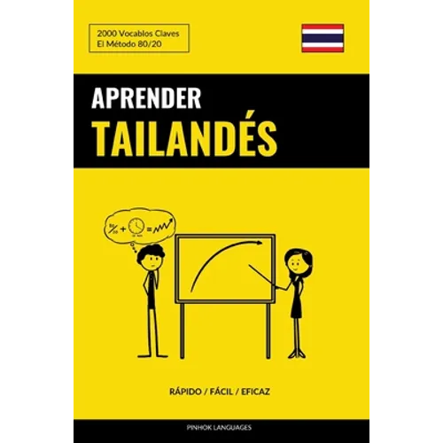 Aprender Tailandés - Rápido / Fácil / Eficaz: 2000 Vocablos Claves - Paperback