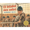 El Béisbol Nos Salvó: Edición Especial 25° Aniversario - Paperback