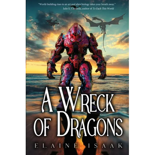 A Wreck of Dragons - Paperback