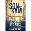 Son of Sam: The Biography of David Berkowitz - Paperback