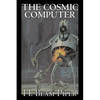 The Cosmic Computer by H. Beam Piper, Science Fiction, Adventure - Hardcover