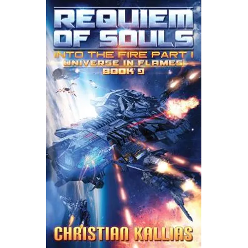 Into the Fire Part I: Requiem of Souls - Paperback