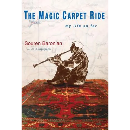 The Magic Carpet Ride: my life so far - Paperback