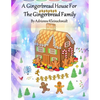 A Gingerbread House For The Gingerbread Family - Paperback