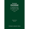 Carnival Overture, Op.92 / B.169: Study score - Paperback