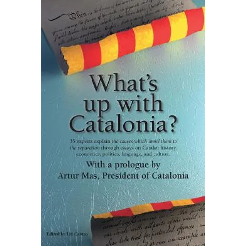 What's Up with Catalonia? - Paperback