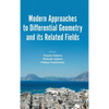 Modern Approaches to Differential Geometry Related Fields - Hardcover