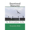Emotional Maturity: In Everyday Life - Paperback