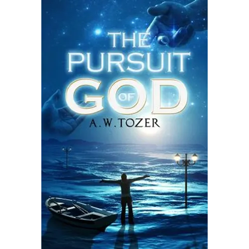 The Pursuit of God - Paperback