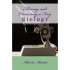 Murray and Dissecting a Frog: Biology - Paperback