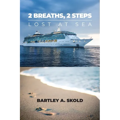 2 Breaths, 2 Steps: Lost at Sea - Paperback