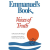 Emmanuel's Book IV: Voices of Truth - Paperback