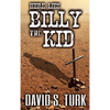 Here Lies Billy the Kid - Hardcover
