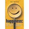 Happiness: The 40% Solution - Paperback