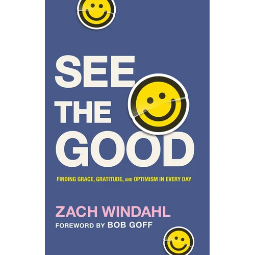 See the Good - Hardcover