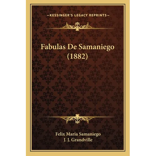 Fabulas De Samaniego (1882) - Paperback