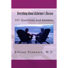Everything About Alzheimer's Disease: 101 Questions and Answers - Paperback