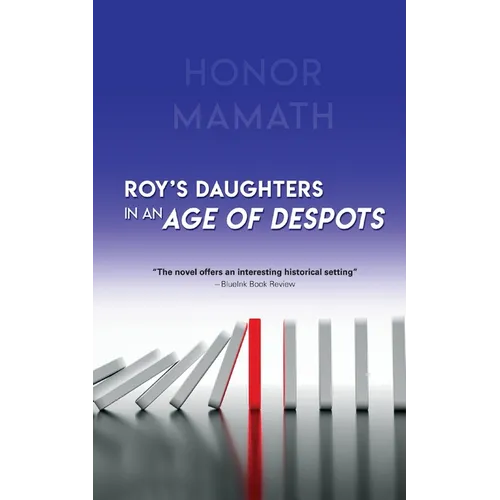 Roy's Daughters in an Age of Despots - Paperback