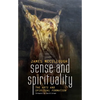 Sense and Spirituality: The Arts and Spiritual Formation - Hardcover
