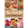 The 2 Day a Week Diet Cookbook - Paperback