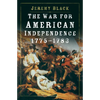 The War for American Independence, 1775-1783 - Paperback