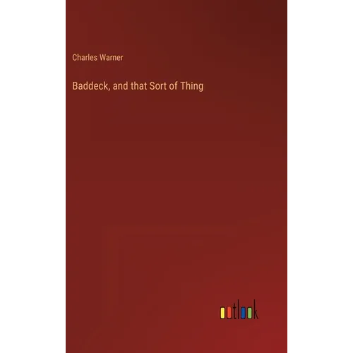 Baddeck, and that Sort of Thing - Hardcover