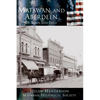 Matawan and Aberdeen: Of Town and Field - Hardcover