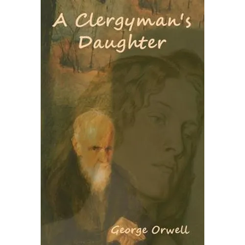 A Clergyman's Daughter - Paperback